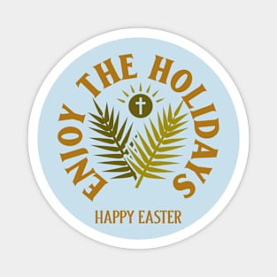 Happy Easter Christian Christianity Church Cross Jesus Faith Magnet